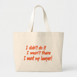 Ich habe es nicht getan.... große Tasche