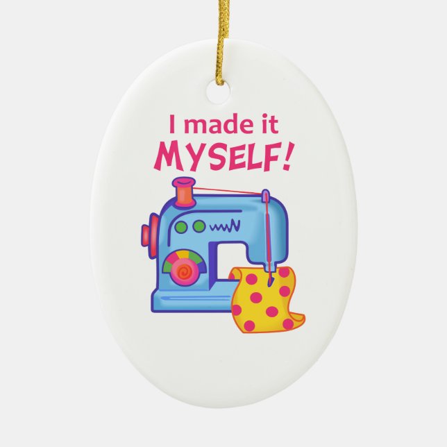 ICH HABE ES SELBST GEMACHT KERAMIK ORNAMENT (Vorne)