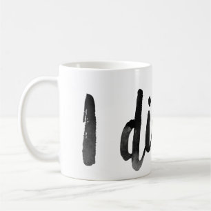 Ich habe es Tasse gemacht