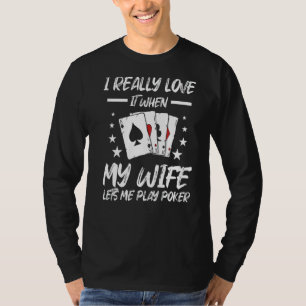 Ich habe es wirklich Liebe, wenn meine Ehefrau mir T-Shirt