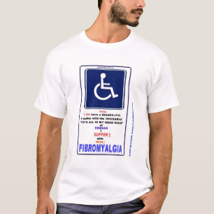 Ich habe Fibromyalgia T-Shirt