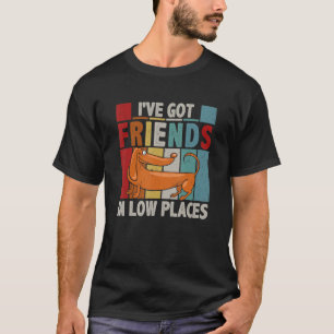 Ich habe Freunde in der Dackel Hund an niedrigen O T-Shirt