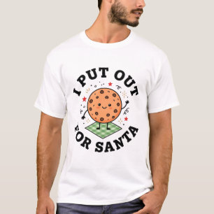 Ich habe für den Weihnachtsmann Plätzchen Weihnach T-Shirt