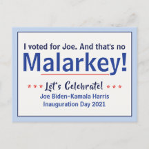 Ich habe für Joe gestimmt, das ist kein Malarkey P