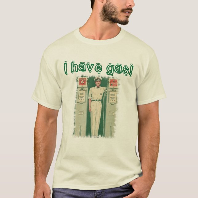 Ich habe Gas! T-Shirt (Vorderseite)