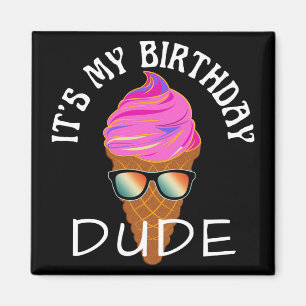 ICH HABE GEBURTSTAG ALTER MAGNET