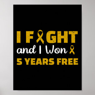 Ich habe gekämpft und ich habe gewonnen 5 Jahre kr Poster