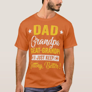Ich habe gerade Behalten, besser Vater Großer Groß T-Shirt
