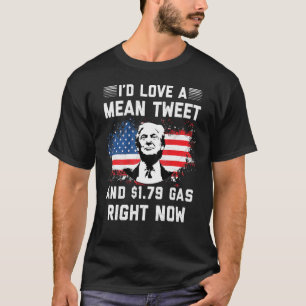 Ich habe gerade einen Gemeinen Tweet und 1 79 Gas T-Shirt