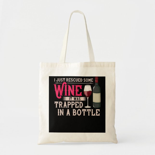 Ich habe gerade etwas Wein gerettet, es war in ein Tragetasche (Vorne)