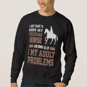 Ich habe gerade Gewollt, mein Priesenpferd mit mei Sweatshirt