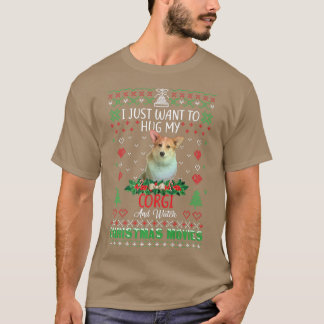 Ich habe gerade Gewollt, meinen Corgi Hund Weihnac T-Shirt