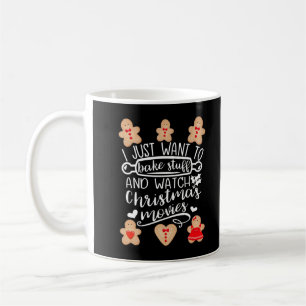Ich habe gerade Gewollt, Stuff zu backen Weihnacht Kaffeetasse