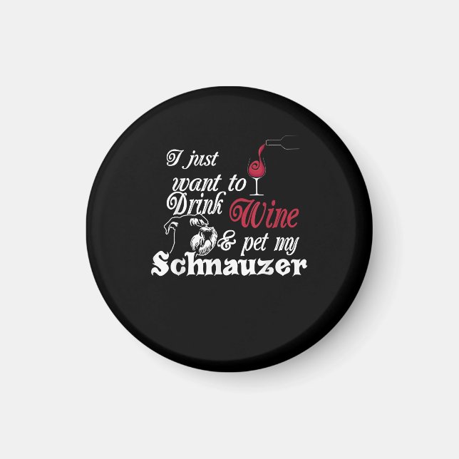 Ich habe gerade Gewollt, um Wein zu trinken und me Magnet (Vorne)