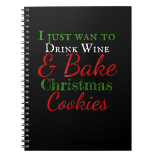 Ich habe gerade gewollt, Wein & Kuchen Weihnachtsk Notizblock