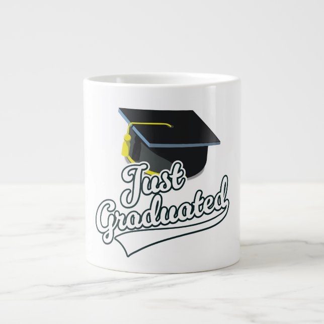 Ich habe gerade studiert! Jumbo-Tasse (Vorderseite)