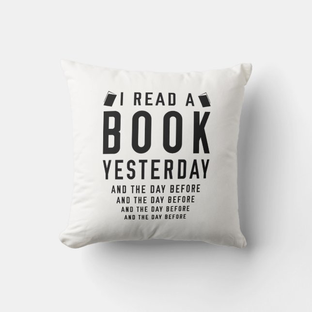 Ich habe gestern ein Buch gelesen Kissen (Vorderseite)