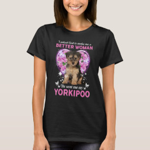 Ich habe Gott Gefragt, um mir eine bessere Frau zu T-Shirt