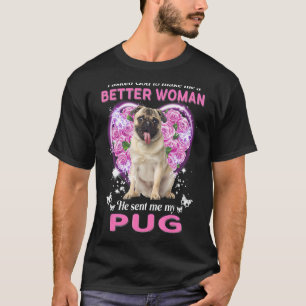 Ich habe Gott Gefragt, um mir eine bessere Frau zu T-Shirt