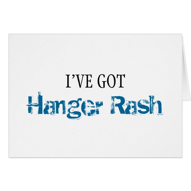 Ich habe HANGER RASH Got (Vorderseite (Horizontal))