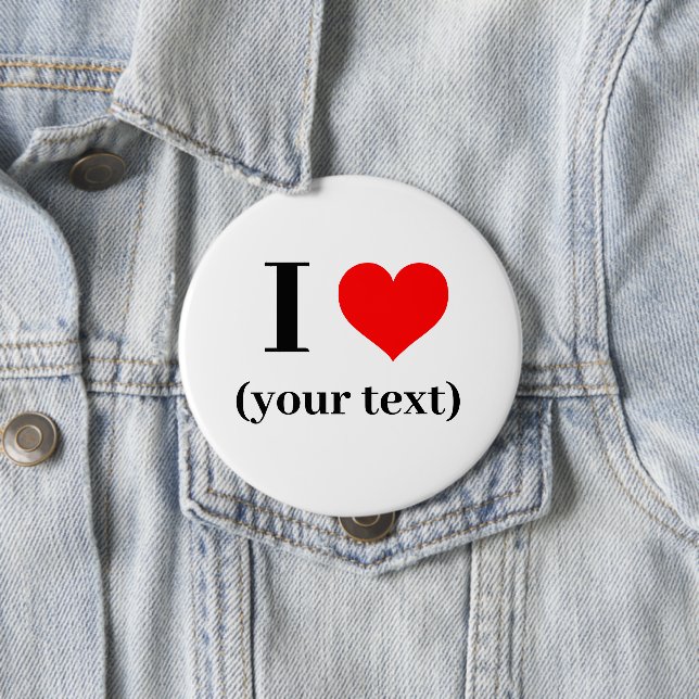 ICH HABE HERZEN! Round-Button - Riesig, 14 Zoll -  Button (Beispiel)