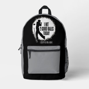 Ich habe heute 2 gute Bälle geschlagen - lustiger Bedruckter Rucksack