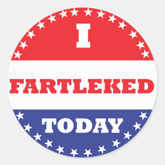 Ich habe heute Fartleed Runder Aufkleber (Vorderseite)