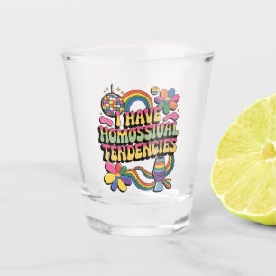 Ich habe homosexuelle Tendenzen LGBT Prix Monat Schnapsglas