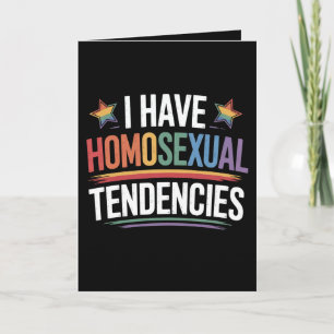 Ich habe homosexuelle Tendenzen LGBTQ Pride Rainbo Karte
