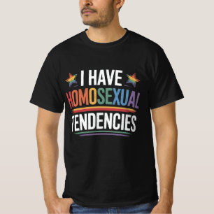 Ich habe homosexuelle Tendenzen LGBTQ Stolz Regenb T-Shirt