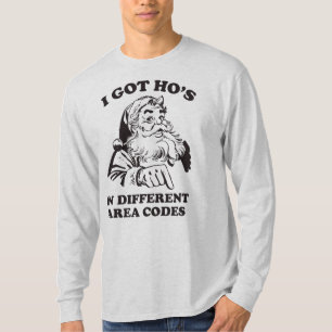 Ich habe Ho's in verschiedenen Vorwahlen Lustiges T-Shirt
