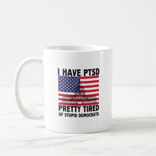 Ich habe Hübsche PTSD-Müde, mit Geschenken für dum Kaffeetasse