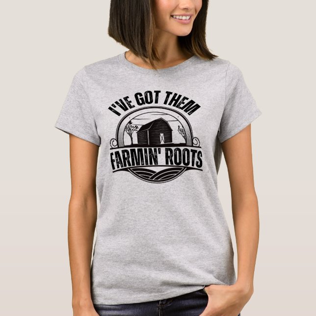 Ich habe ihnen den T - Shirt "Farmin' Roots Barn & (Vorderseite)