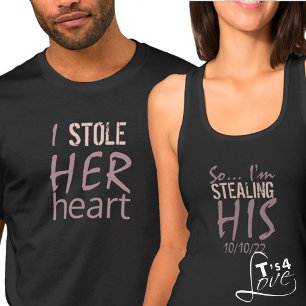Ich habe ihr Herz gestohlen und so stehle ich ihm T-Shirt