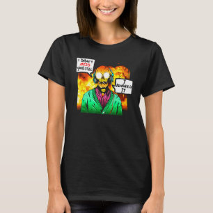Ich habe Ihren Anruf nicht verpasst, ich habe ihn T-Shirt