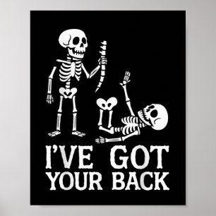 Ich habe Ihren Rücken Halloween-Skelett-Kostüm Lus Poster