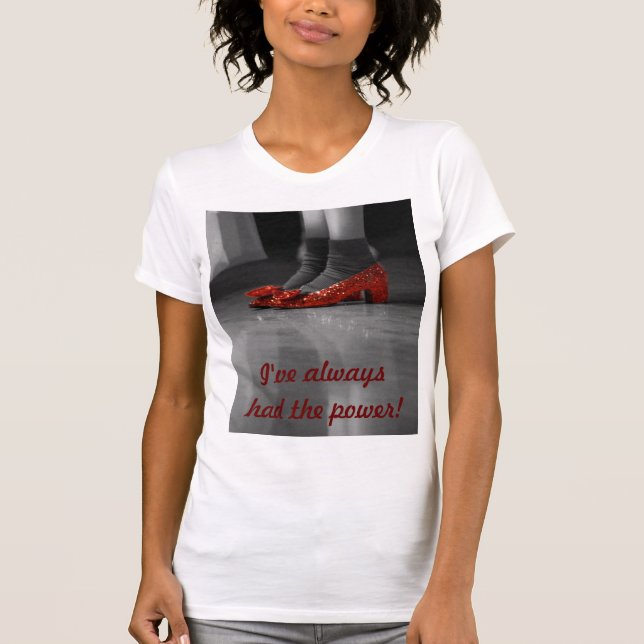 Ich habe immer den Power gehabt T-Shirt (Vorderseite)