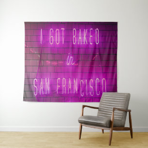 Ich habe in San Francisco gebacken Got Wandteppich