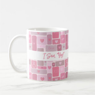 Ich habe Ja gesagt, rosa Verlobungs-Schriftzug mod Kaffeetasse