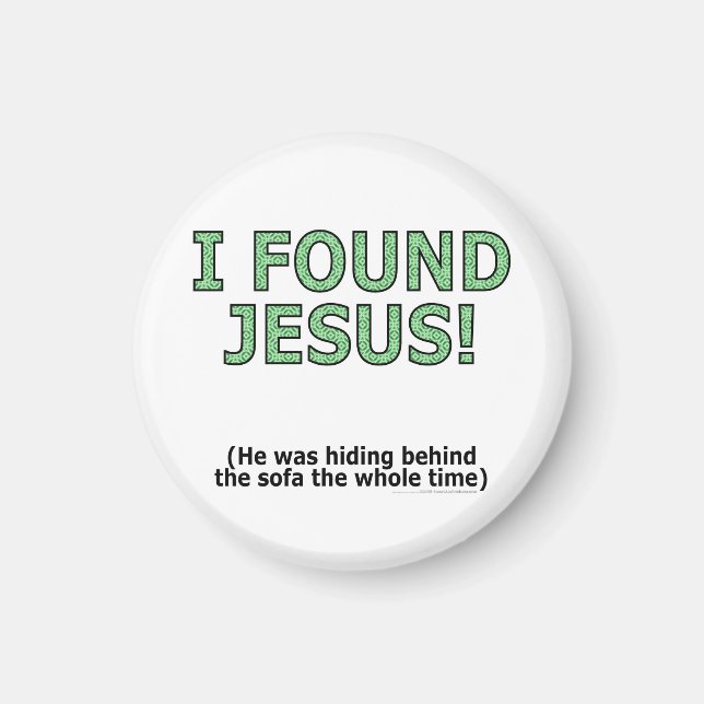 Ich habe Jesus gefunden! Er versteckte sich hinter Magnet (Vorne)