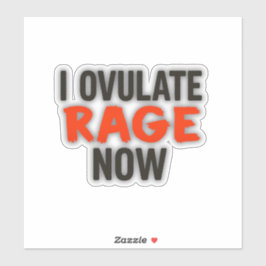 Ich habe jetzt Rage auvulsiv Aufkleber
