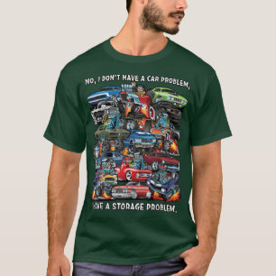 Ich habe kein Autoproblem, ich habe ein Speicherpr T-Shirt