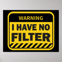 Ich habe kein Filter-Poster
