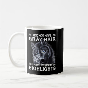 Ich habe kein graues Haar, ich habe Weisheim-Highl Kaffeetasse