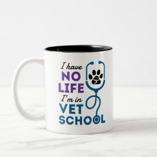 Ich habe kein Leben in Veterinärmedizin Zweifarbige Tasse