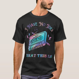 Ich habe keine Ahnung, was das hier ist, das Casse T-Shirt