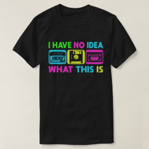 Ich habe keine Ahnung, was das sind Männer Frauen, T-Shirt