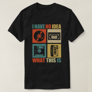 Ich habe keine Ahnung, was das sind Männer Frauen, T-Shirt