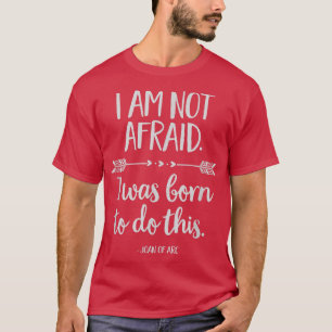 Ich habe keine Angst T-Shirt
