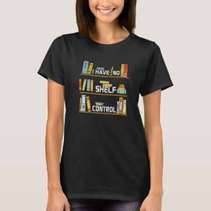 Ich habe keine Bibliothek für die Kontrolle der Bi T-Shirt